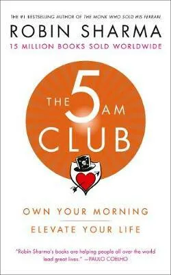The 5 AM Club - Robin Sharma