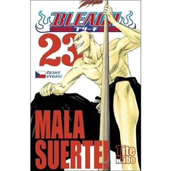 Bleach 23: Mala suerte! (978-80-7449-896-1)