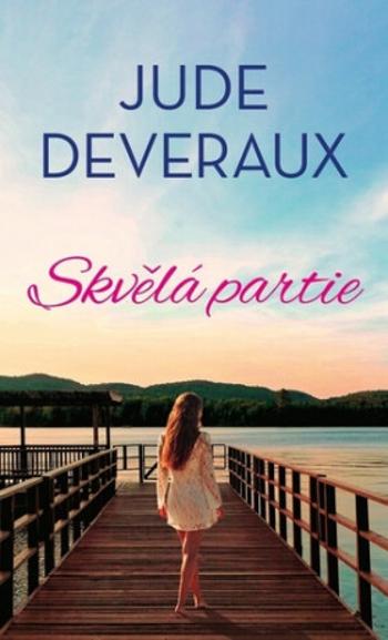 Skvělá partie - Jude Deveraux