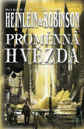 Proměnná hvězda (Defekt) - Robert A. Heinlein, Spider Robinson