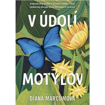 V údolí motýľov (978-80-8090-413-5)