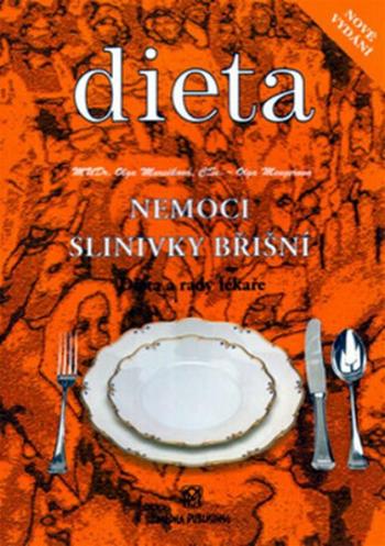 Nemoci slinivky břišní - Dieta a rady lékaře - Olga Marečková, Olga Mengerová