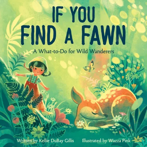 If You Find a Fawn - Kellie DuBay Gillis