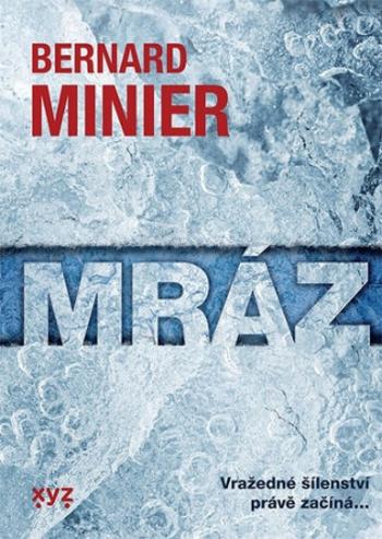 Mráz - Bernard Minier