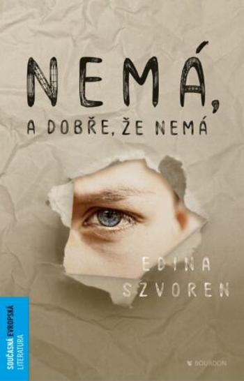 Nemá a dobře, že nemá - Edina Szvoren - e-kniha