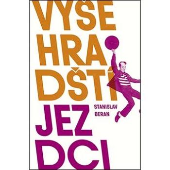 Vyšehradští jezdci (978-80-7491-797-4)