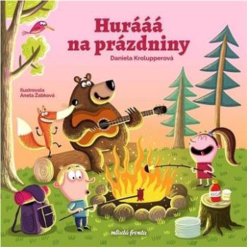 Hurááá na prázdniny   (978-80-204-6009-7)