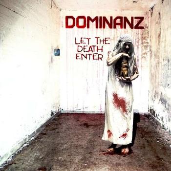 Dominanz - Let the Death Enter, CD