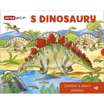 S dinosaury Zatáhni a otevři okénko (978-80-7547-485-8)