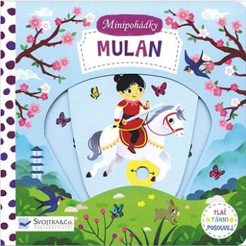 Minipohádky Mulan (978-80-256-2645-0)