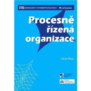 Procesně řízená organizace (978-80-247-4128-4)