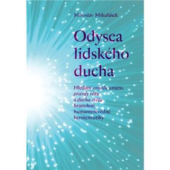 Odysea lidského ducha (978-80-7465-416-9)