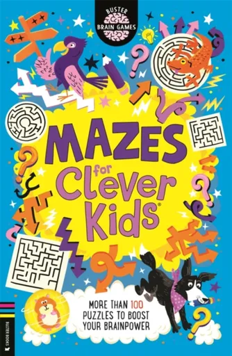 Mazes for Clever KidsÂ® - Dr Gareth Moore