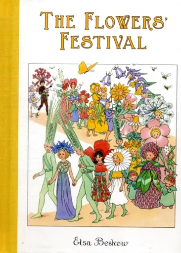 The Flowers' Festival - Elsa Beskow