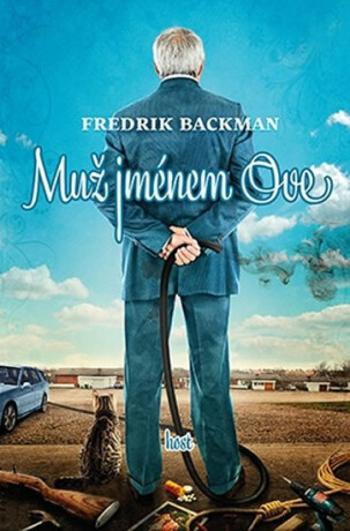 Muž jménem Ove - Fredrik Backman