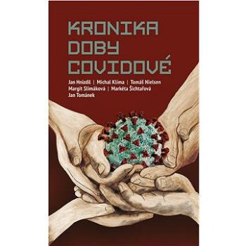 Kronika doby covidové (978-80-7422-819-3)