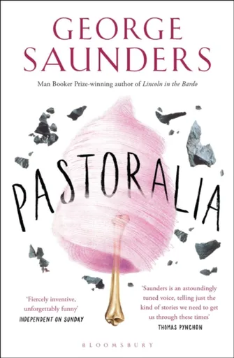 Pastoralia - George Saunders