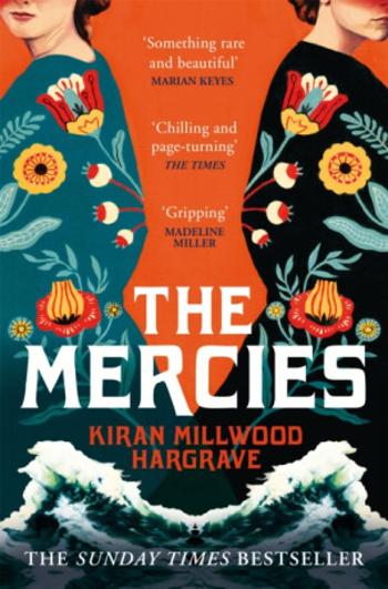 The Mercies - Kiran Millwood Hargraveová