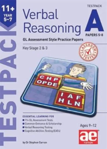 11+ Verbal Reasoning Year 5-7 GL & Other Styles Testpack A Papers 5-8 - Dr Stephen C Curran