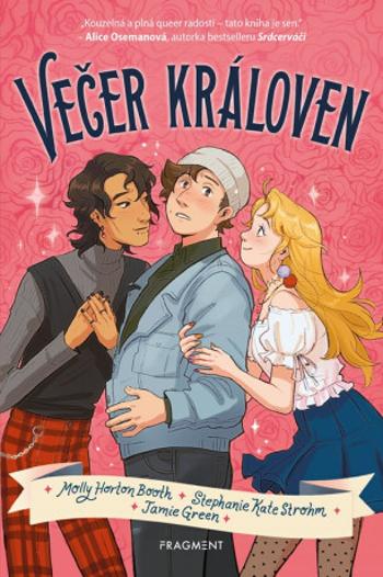 Večer královen - Stephanie Kate Strohm, Molly Booth