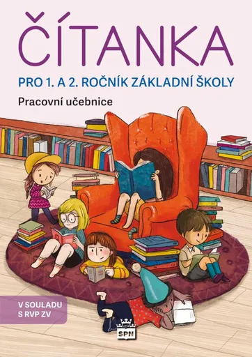 Čítanka pro 1. a 2. r. pracovní učebnice ZŠ - Jana Kopecká