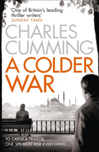 A Colder War - Charles Cumming