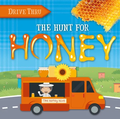 The Hunt for Honey - Harriet Brundle