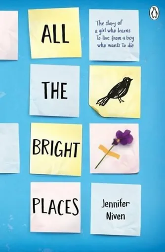 All the Bright Places - Jennifer Nivenová
