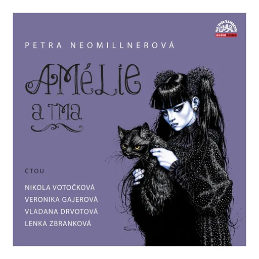 Amélie a tma (Petra Neomillnerová-Různí interpreti) (2 CD) - audiokniha