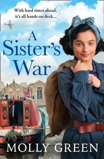 A Sisterâ€™s War - Molly Green