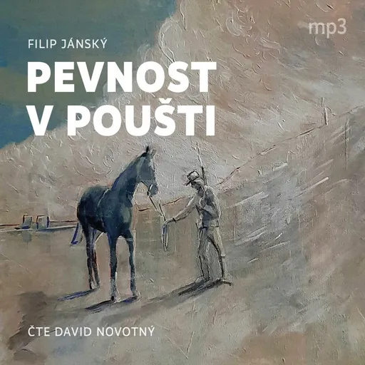 Pevnost v poušti - Filip Jánský - audiokniha