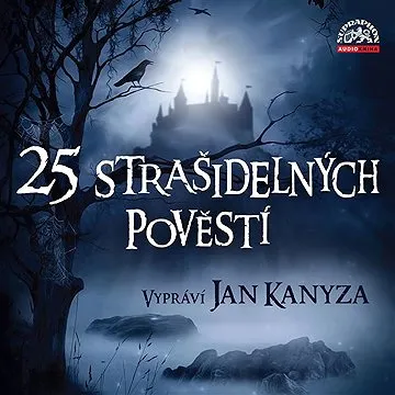 25 strašidelných pověstí ()