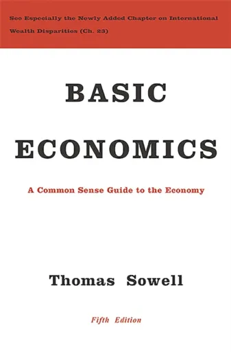 Basic Economics - Sowell Thomas