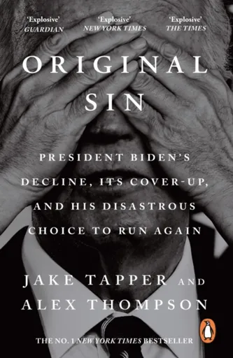 Original Sin - Jake Tapper, Alex Thompson