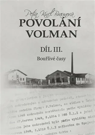 Povolání Volman díl III. - Petra Kincl Braunová