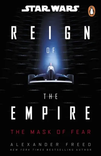 Star Wars: The Mask of Fear - Alexander Freed