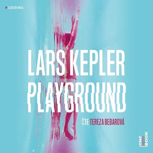 Playground - Lars Kepler - audiokniha