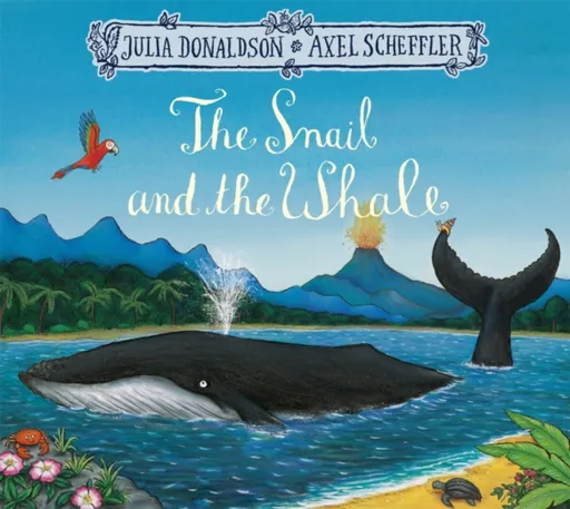 The Snail and the Whale - Julia Donaldsonová