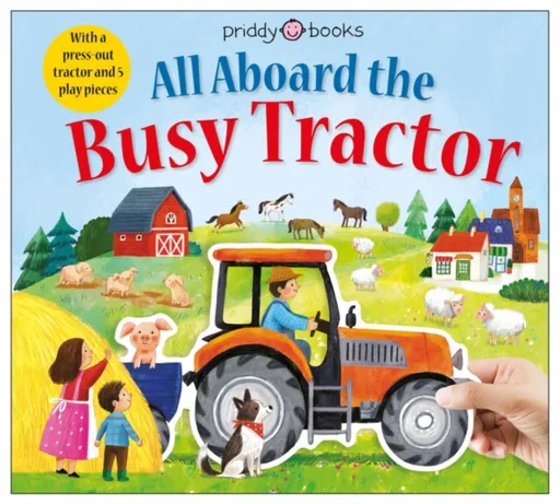 All Aboard The Busy Tractor - Roger Priddy, Priddy Books
