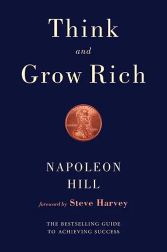 Think and Grow Rich - Napoleon Hill