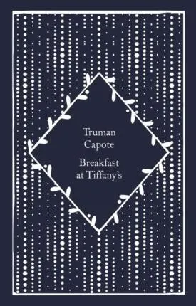 Breakfast at Tiffany's - Truman Capote