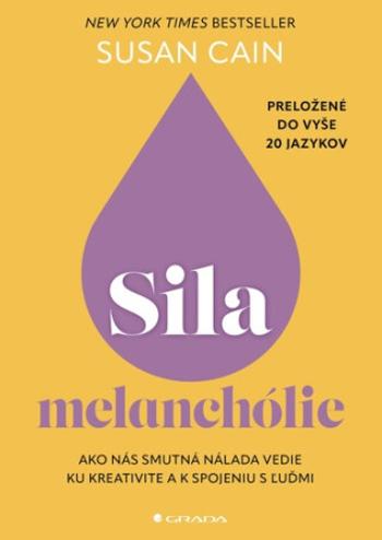 Sila melanchólie - Susan Cainová