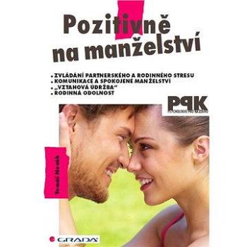 Pozitivně na manželství (978-80-247-4645-6)