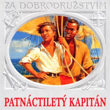 Patnáctiletý kapitán - Jules Verne - audiokniha