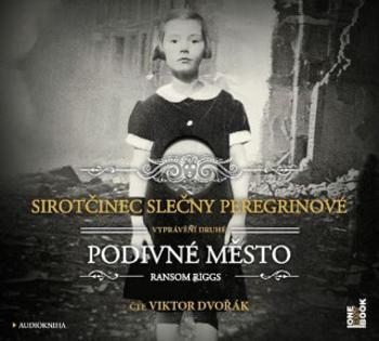 Podivné město - Ransom Riggs - audiokniha