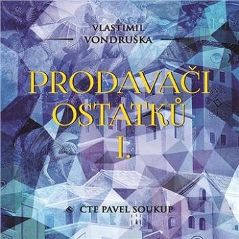 Prodavači ostatků I. ()