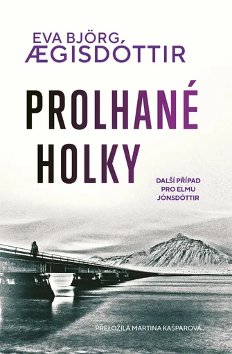 Prolhané holky - Eva Bjorg Ægisdottir