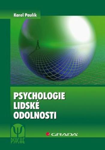 Psychologie lidské odolnosti - Karel Paulík - e-kniha