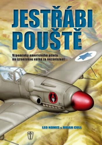 Jestřábi pouště - 2. vydání - Brian Cull, Nomis Leo