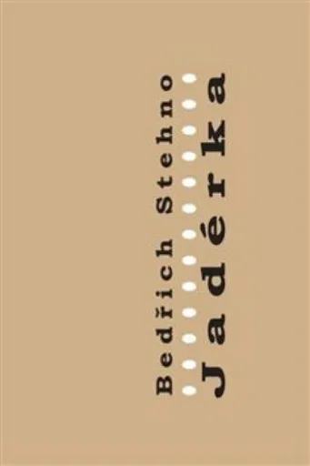 Jadérka - Bedřich Stehno
